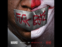 Maino – F*ck Boyz