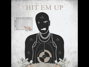 YFN Lucci – Hit Em Up