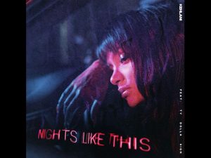 Kehlani ft. Ty Dolla Sign – Nights Like This