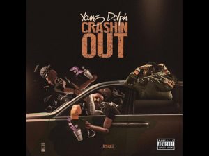 Young Dolph – Crashin’ Out
