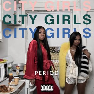 City Girls – Take Yo Man