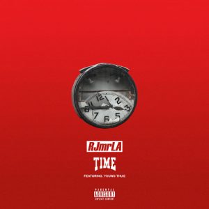 RJmrLA ft. Young Thug – Time