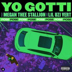 Yo Gotti ft. Lil Uzi Vert & Megan Thee Stallion – Pose REMIX