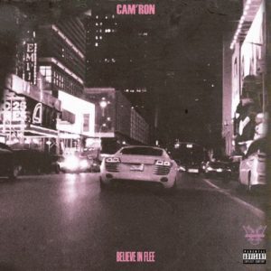 Cam'ron – Believe In Flee