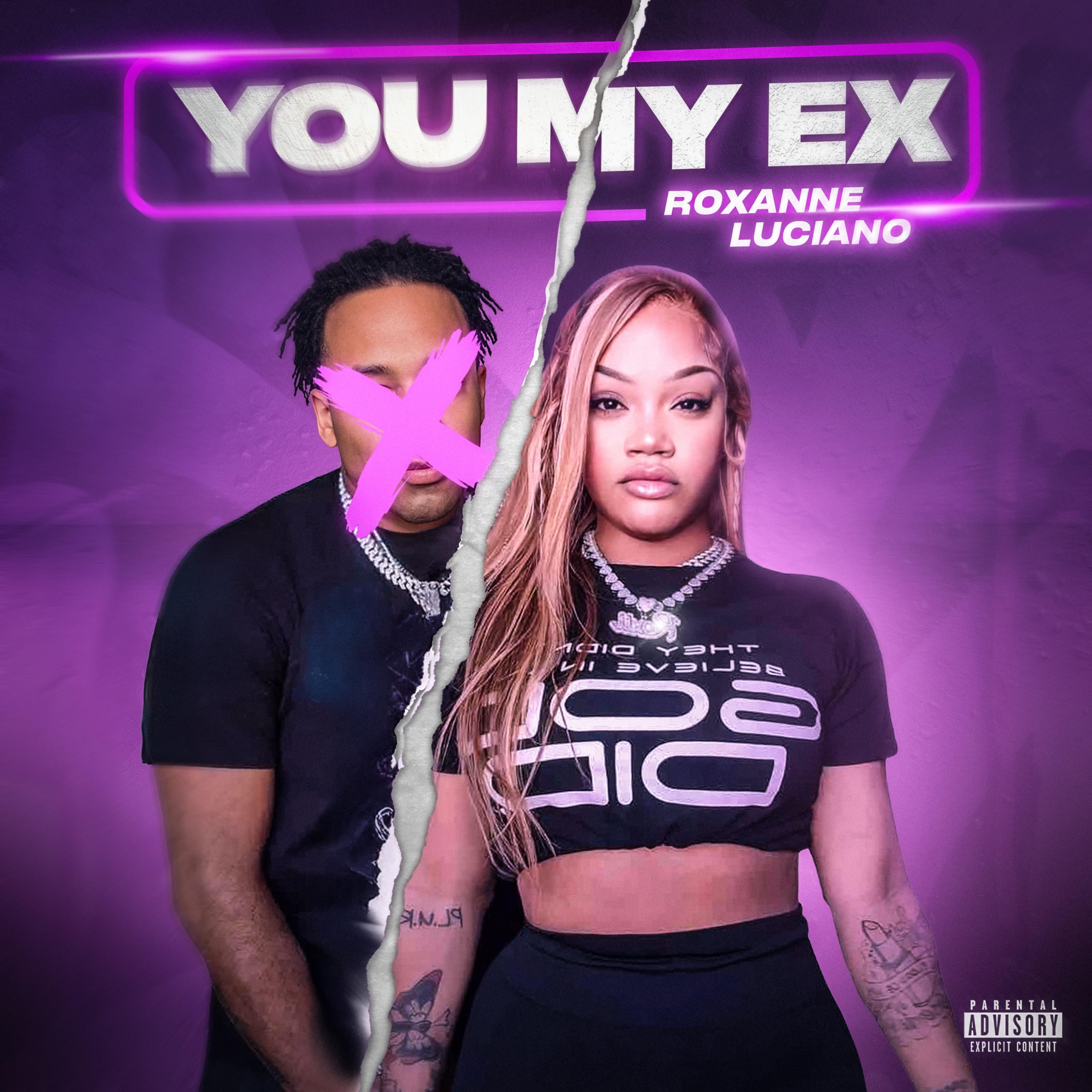 Roxanne Luciano – You My Ex