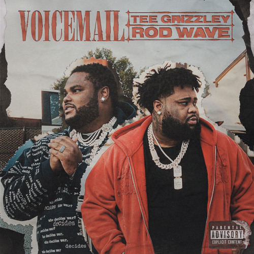 Tee Grizzley ft. Rod Wave – Voicemail (Dirty)