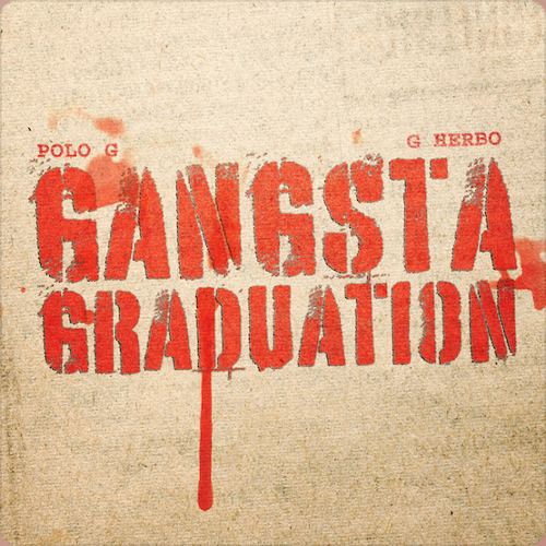 Polo G – Gangsta Graduation