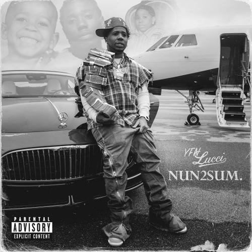 YFN Lucci – NUN2SUM